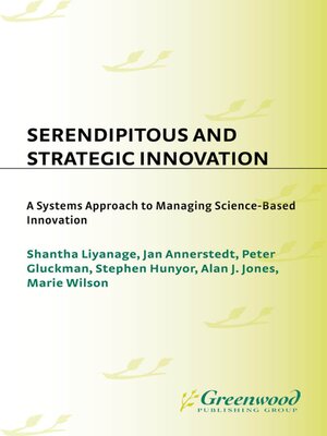 cover image of Serendipitous and Strategic Innovation